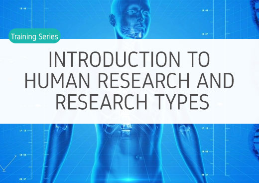 Introduction to human research and research types
